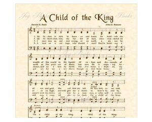 A Child Of The King Hymn On Parchment By Hattie E. Buell 8x10 Sheet Music Wall Art Digital Download Printable DIY Vintage Verses